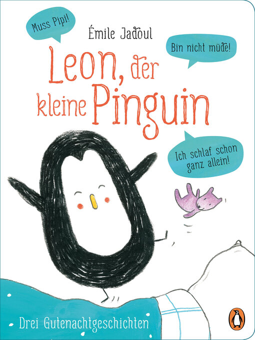 Titeldetails für Leon, der kleine Pinguin --Muss Pipi! nach Émile Jadoul - Verfügbar